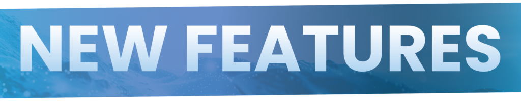 New Features