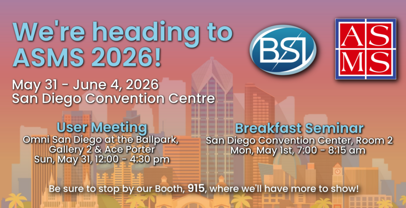 BSI is going to ASMS 2026! (May 31–June 4, 2026) BSI is going to ASMS 2026! (May 31–June 4, 2026)